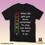 Manual Transmission Car, When Life Gets You Down, Remember It's Only One Down, The Rest Is Up Shirt