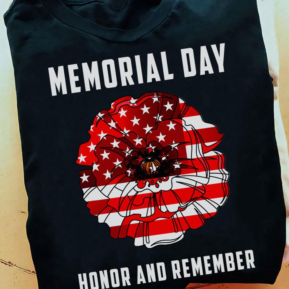 Memorial Day Honor And Remember Shirt - Stunwave