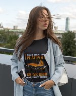 Funny Pool Player T-Shirt I Play Pool Drink Beer Forget Things - Image 3