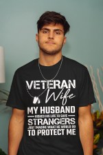 Veteran Husband Shirt – Honoring Heroes Who Risk Everything for Others - Image 2
